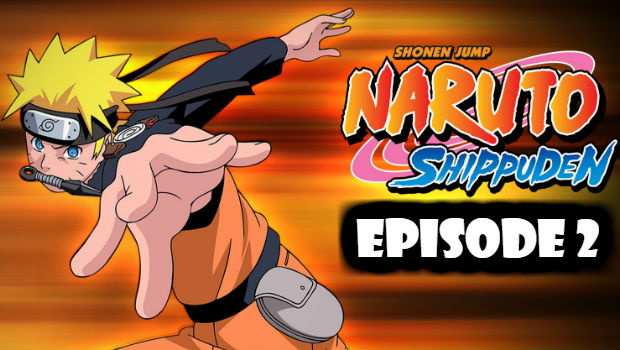 naruto shippuden episode 2 full english dubbed